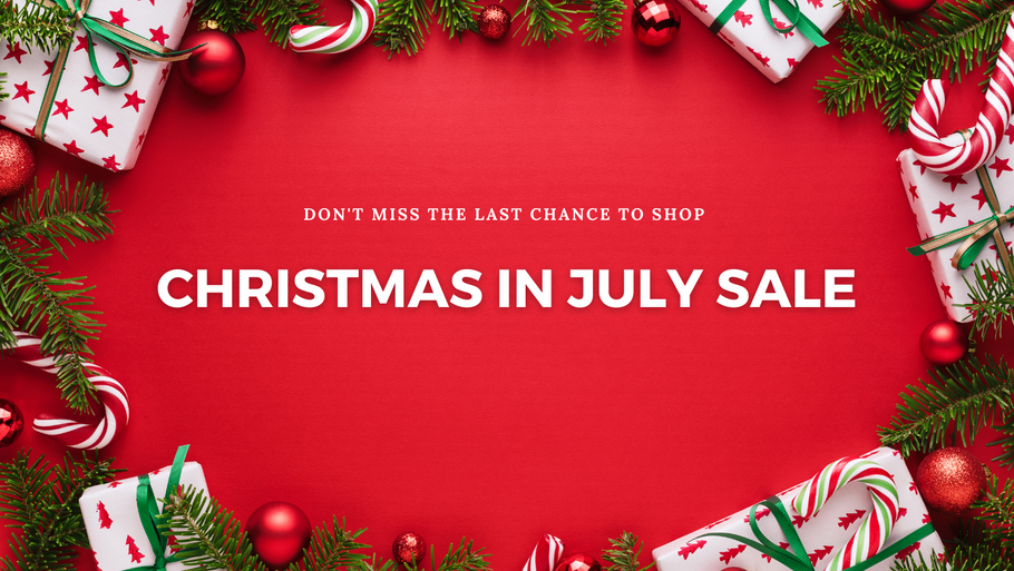 Christmas in July Sale 2022