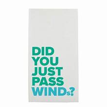 Did You Just Past WINDs Guest Towel