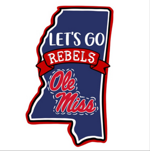 Let's Go Ole Miss Burlee